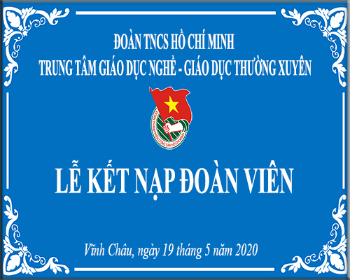 Lễ kết nạp Đoàn viên mới năm 2020