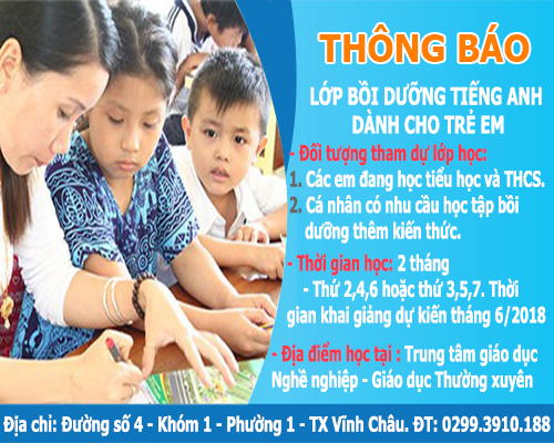 Thông báo chiêu sinh lớp bồi dưỡng tiếng Anh dành cho trẻ em