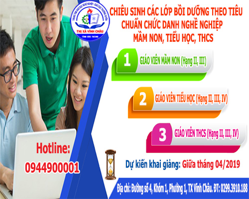 Thông báo mở lớp Bồi dưỡng tiêu chuẩn chức danh nghề nghiệp Mầm non, Tiểu học, THCS năm 2019